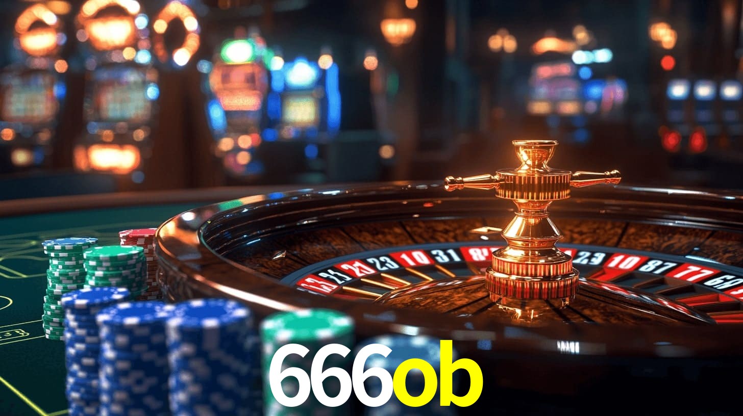 666ob: Jogos de Caça-Níqueis-Altas Recompensas, Roleta-Velocidade, Blackjack-Desafios Máximos